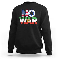 No War USA Israel Iran Flags Sweatshirt Anti War Protest Political Statement