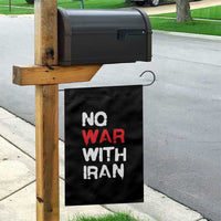No War With Iran Garden Flag Anti War Peace Activist Protest Iranian People