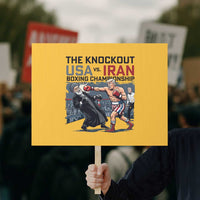 Sarcastic USA vs Iran Knockout Boxing Championship Protest Sign Funny Political Satire Fight Night