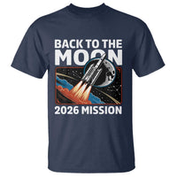 Back to the Moon 2026 Mission T Shirt Retro Rocket Launch Lunar Orbit Space Enthusiasts