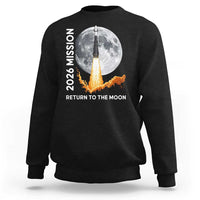 2026 Return to the Moon Mission Sweatshirt Realistic Rocket Launch Lunar Graphic Space Exploration