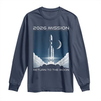 Future Lunar Mission 2026 Long Sleeve Shirt Rocket Launch Lunar Orbit Space Exploration