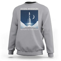 Future Lunar Mission 2026 Sweatshirt Rocket Launch Lunar Orbit Space Exploration