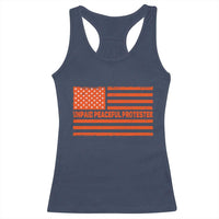 Unpaid Peaceful Protester Orange Distressed American Flag Racerback Tank Top Satirical Political Graphic