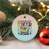 I'm Just Here for Field Day 2026 Ceramic Ornament Groovy School Retro Tie Dye Effect Printing