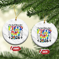 I'm Just Here for Field Day 2026 Ceramic Ornament Groovy School Retro Tie Dye Effect Printing