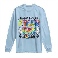 I'm Just Here for Field Day 2026 Long Sleeve Shirt Groovy School Retro Tie Dye Effect Printing