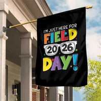 I'm Just Here for Field Day 2026 Garden Flag School Colorful Sunglasses Graphic