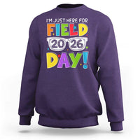 I'm Just Here for Field Day 2026 Sweatshirt School Colorful Sunglasses Graphic