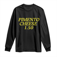 Pimento Cheese One Fifty Funny Golf Snack Long Sleeve Shirt Georgia Golfing Traditions Lover Humor
