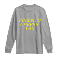 Pimento Cheese One Fifty Funny Golf Snack Long Sleeve Shirt Georgia Golfing Traditions Lover Humor