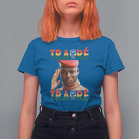 Traoré 2025 T Shirt For Women African President Burkina Faso