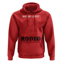 Not My First Rodeo Vintage Cowboy Graphic Hoodie Retro Western Desert Scene with Horse and Cactus