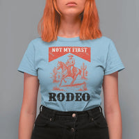 Not My First Rodeo Vintage Cowboy Graphic T Shirt For Women Retro Western Desert Scene with Horse and Cactus