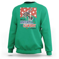 Make America Cowboy Again Patriotic Western Sweatshirt Bucking Bronco Star Spangled USA Flag Inspired Country