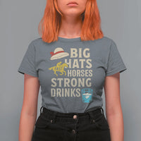 Big Hats Fast Horses Strong Drinks Retro T Shirt For Women Southern Derby Day Watch Party Graphic