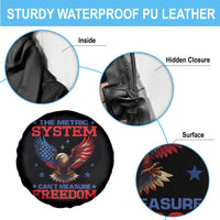 The Metric System Can't Measure Freedom Spare Tire Cover Funny Patriotic Eagle 4th of July USA Flag - Wonder Print Shop
