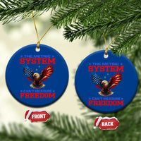 The Metric System Can't Measure Freedom Ceramic Ornament Funny Patriotic Eagle 4th of July USA Flag - Wonder Print Shop