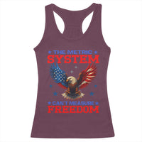 The Metric System Can't Measure Freedom Racerback Tank Top Funny Patriotic Eagle 4th of July USA Flag - Wonder Print Shop