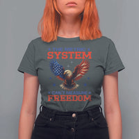 The Metric System Can't Measure Freedom T Shirt For Women Funny Patriotic Eagle 4th of July USA Flag - Wonder Print Shop