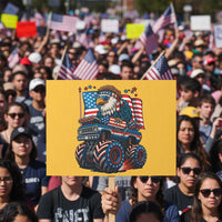 Patriotic Eagle Driving Monster Truck Protest Sign 4th of July USA Flag Freedom - Wonder Print Shop