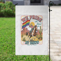 We Pride at Dawn Retro Rainbow Cowgirl Garden Flag Pride Month Country Western Vibes