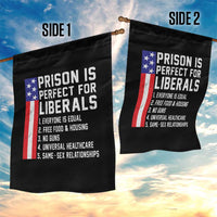 Prison Is Perfect For Liberals Garden Flag Distressed American Flag Conservative Humor