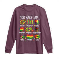 God Says I Am Juneteenth Christian Long Sleeve Shirt Pan-African Afrocentric Faith Bible Verses Freedom Day