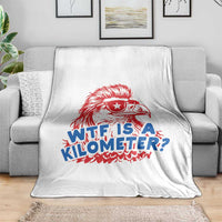 WTF Is A Kilometer Funny American Bald Eagle Throw Blanket Patriotic 4th of July Humor