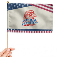 WTF Is A Kilometer Funny American Bald Eagle Patriotic Handheld Flag 4th of July Humor