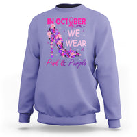 Breast Cancer And Domestic Violence Sweatshirt In October We Wear Pink and Purple Floral High Heel Support Women - Wonder Print Shop