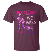 Breast Cancer And Domestic Violence T Shirt In October We Wear Pink and Purple Floral High Heel Support Women - Wonder Print Shop