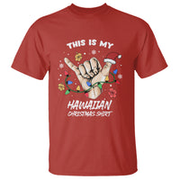 This Is My Hawaiian Christmas Shirt Tropical Xmas Hawaii Shaka T Shirt - Wonder Print Shop