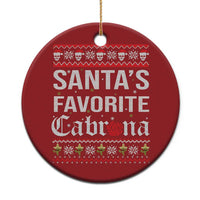 Funny Mexican Ugly Xmas Christmas Ornament Santa's Favorite Cabrona Xmas Party Gift - Wonder Print Shop