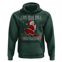 Funny Drunk Mexican Santa Hoodie Borracho Pero Buen Muchacho Good Guy in Spanish