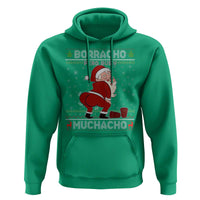 Funny Drunk Mexican Santa Hoodie Borracho Pero Buen Muchacho Good Guy in Spanish
