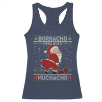 Funny Drunk Mexican Santa Racerback Tank Top Borracho Pero Buen Muchacho Good Guy in Spanish