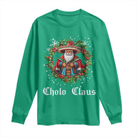 Funny Mexican Santa Long Sleeve Shirt Cholo Claus Christmas in Mexico