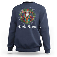 Funny Mexican Santa Sweatshirt Cholo Claus Christmas in Mexico - Wonder Print Shop