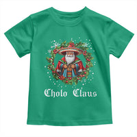 Funny Mexican Santa Toddler T Shirt Cholo Claus Christmas in Mexico
