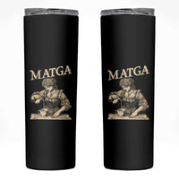 MATGA Make Aqua Tofana Great Again Skinny Tumbler Funny Feminist Retro Vintage
