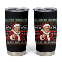 Funny Christmas Wish Billy Meme Tumbler Cup A 8 Ball and 2 Million Dollars Baby Uncle Cosplay Santa - Wonder Print Shop