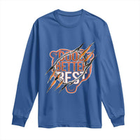 Good Better Best Graphic Long Sleeve Shirt Motivational Football Fans - Wonder Print Shop