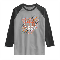 Good Better Best Graphic Raglan Shirt Motivational Football Fans - Wonder Print Shop