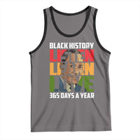 Black History Month Tank Top Listen Learn Love 365 Days A Year MLK Martin Luther King