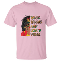 Thick Thighs And Locd Vibes Proud African Melanin Women T-Shirt - Wonder Print Shop