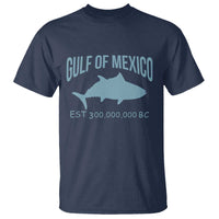 Gulf of Mexico T Shirt Est 300,000,000 BC Funny Tuna