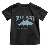 Gulf of Mexico Toddler T Shirt Est 300,000,000 BC Funny Tuna