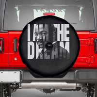 Martin Luther King MLK Day Spare Tire Cover I Am The Dream Black King Power Black History Month