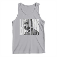 Martin Luther King MLK Day Tank Top I Am The Dream Black King Power Black History Month